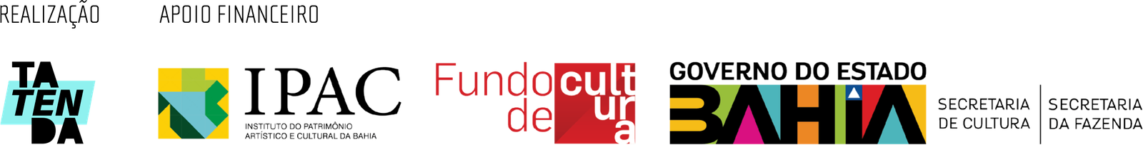 Logotipos da TATENDA, IPAC, Fundo de Cultura, Governo do Estado da Bahia, Secretaria de Cultura e Secretaria da Fazenda